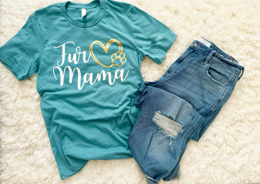FUR Mama T-Shirt